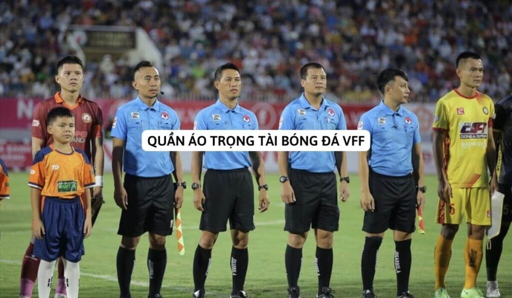 Quần áo trọng tài bóng đá VFF